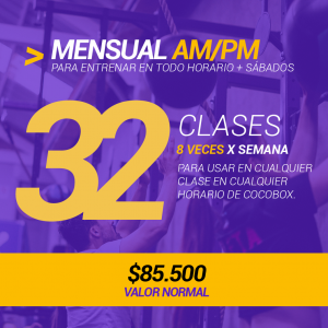 Plan Mensual AM/PM 30 días 32 clases 8 veces por semana