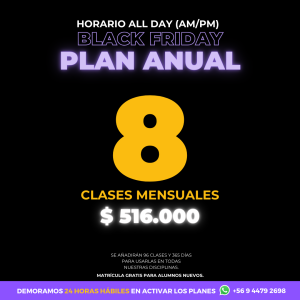Black Friday / PLAN ANUAL 8 Clases Mensuales AM/PM - ALL DAY